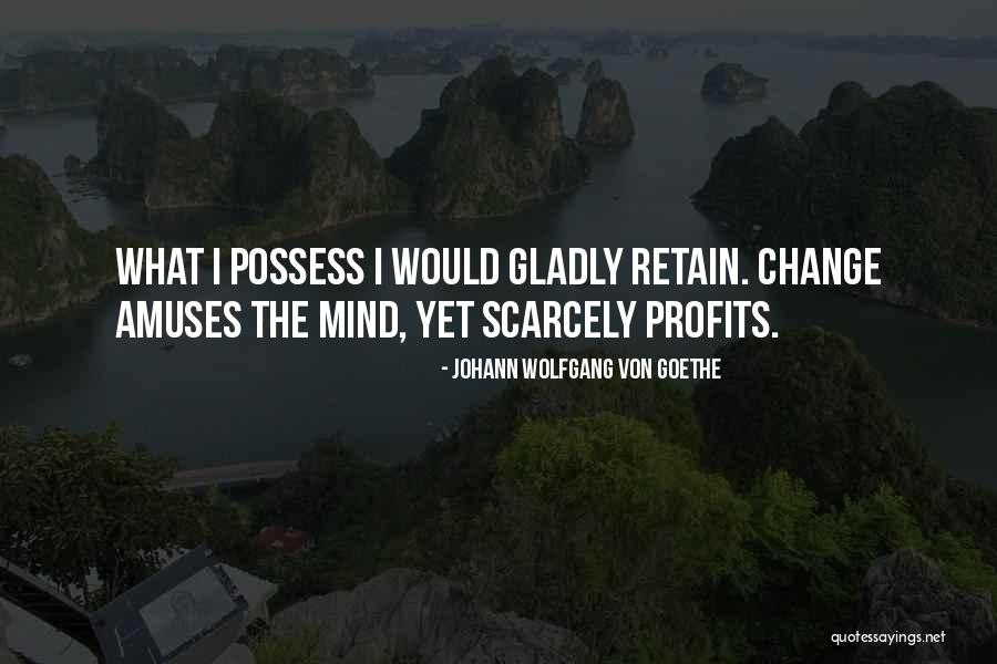 Shroff Group Quotes By Johann Wolfgang Von Goethe Shroff Group Quotes By Johann Wolfgang Von Goethe