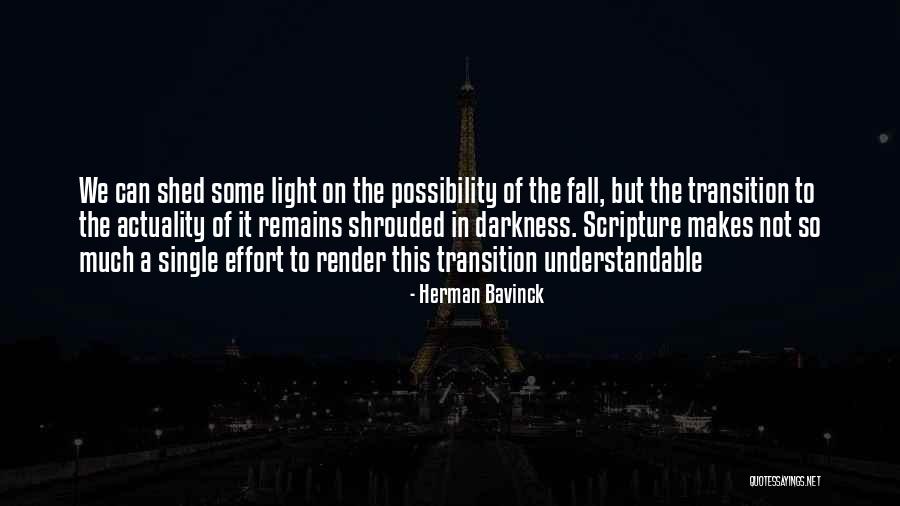 Shrouded In Darkness Quotes By Herman Bavinck Shrouded In Darkness Quotes By Herman Bavinck