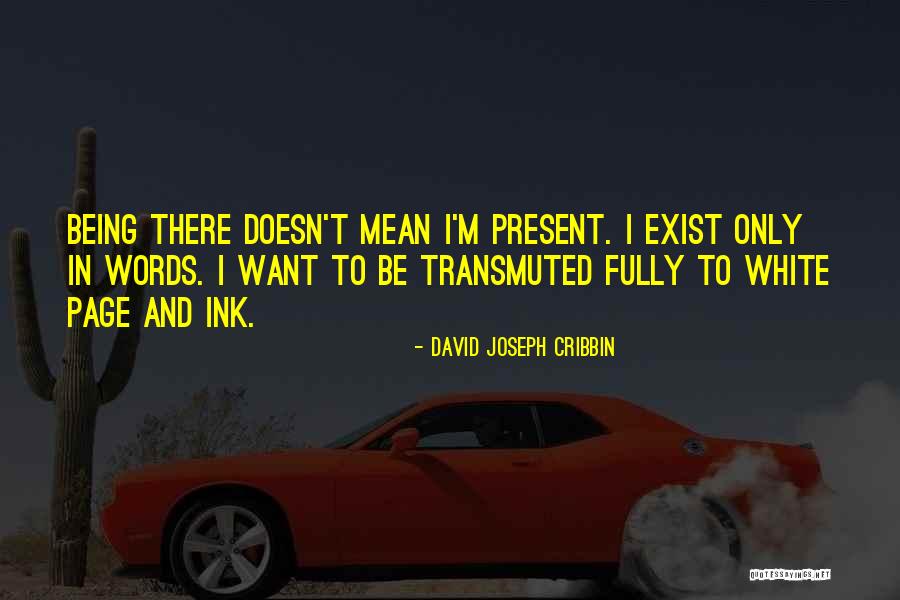 Shrubbery Monty Quotes By David Joseph Cribbin Shrubbery Monty Quotes By David Joseph Cribbin