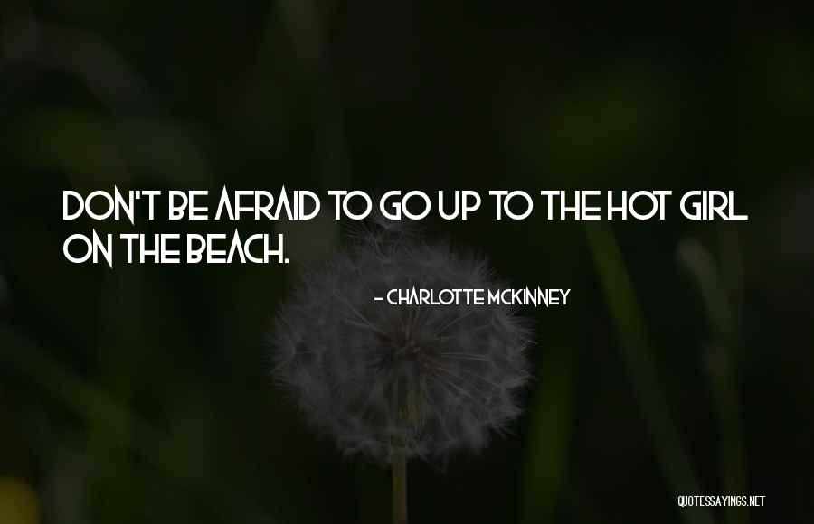 Shrubs For Full Quotes By Charlotte McKinney