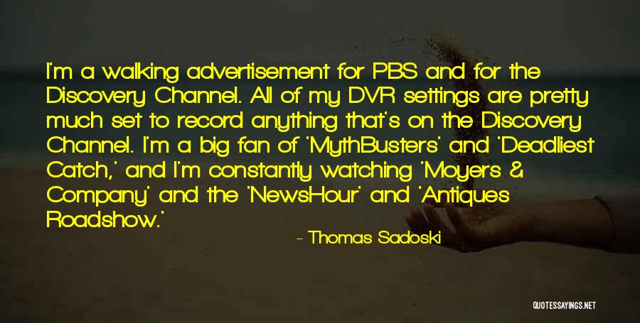 Shrubs For Full Quotes By Thomas Sadoski
