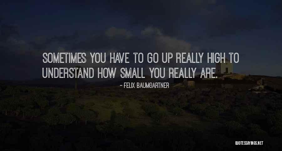 Shrubsole Gallery Quotes By Felix Baumgartner Shrubsole Gallery Quotes By Felix Baumgartner