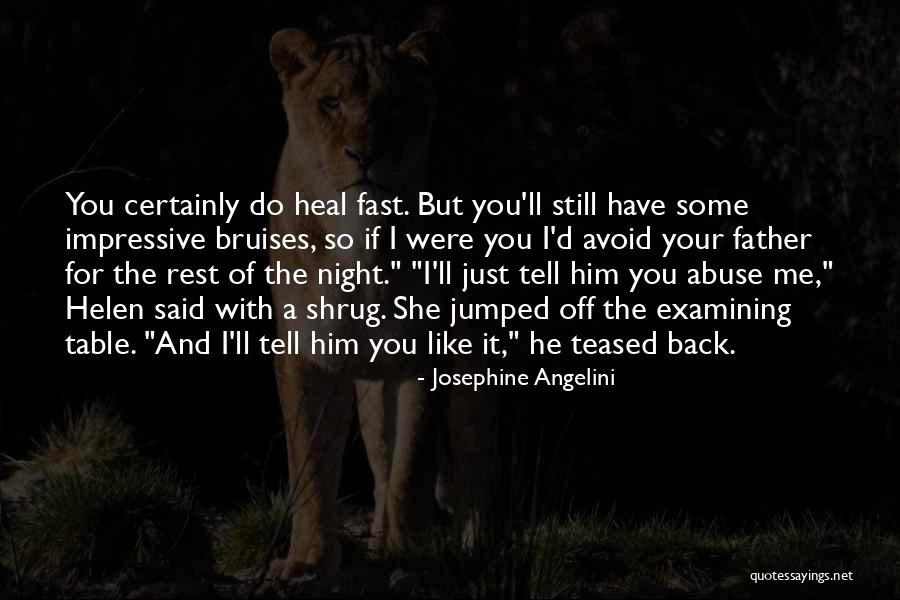 Shrug Off Quotes By Josephine Angelini Shrug Off Quotes By Josephine Angelini
