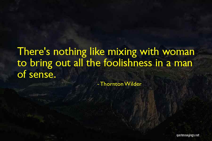 Shrugging Face Quotes By Thornton Wilder Shrugging Face Quotes By Thornton Wilder