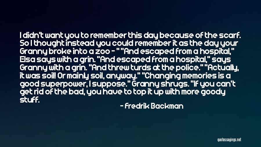 Shrugs Quotes By Fredrik Backman Shrugs Quotes By Fredrik Backman
