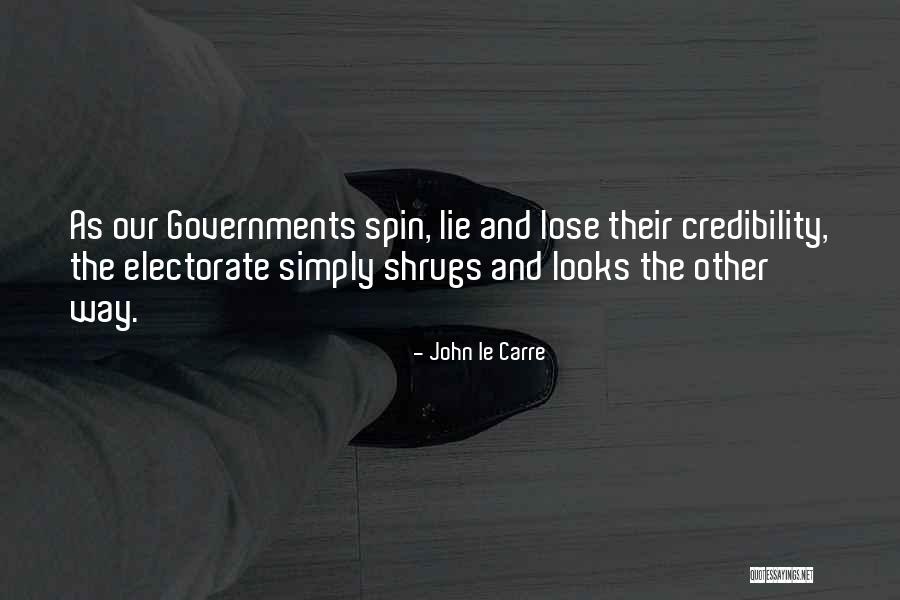 Shrugs Quotes By John Le Carre Shrugs Quotes By John Le Carre