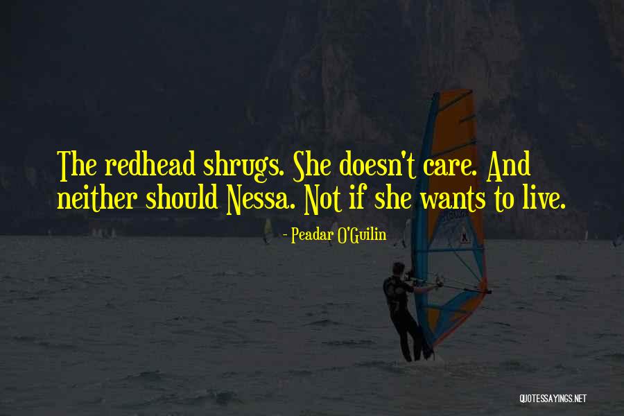 Shrugs Quotes By Peadar O'Guilin Shrugs Quotes By Peadar O'Guilin