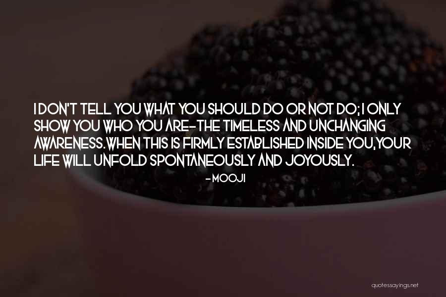 Shtekelehs Quotes By Mooji Shtekelehs Quotes By Mooji