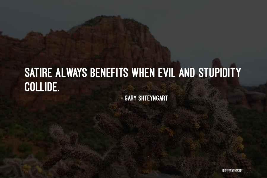 Shteyngart Gary Quotes By Gary Shteyngart Shteyngart Gary Quotes By Gary Shteyngart