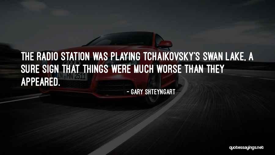 Shteyngart Gary Quotes By Gary Shteyngart Shteyngart Gary Quotes By Gary Shteyngart