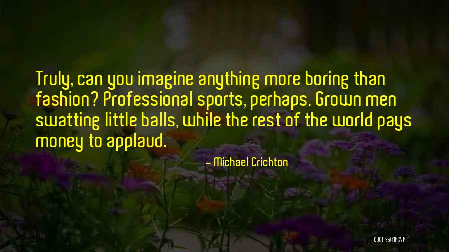 Shteyngart Pronunciation Quotes By Michael Crichton Shteyngart Pronunciation Quotes By Michael Crichton