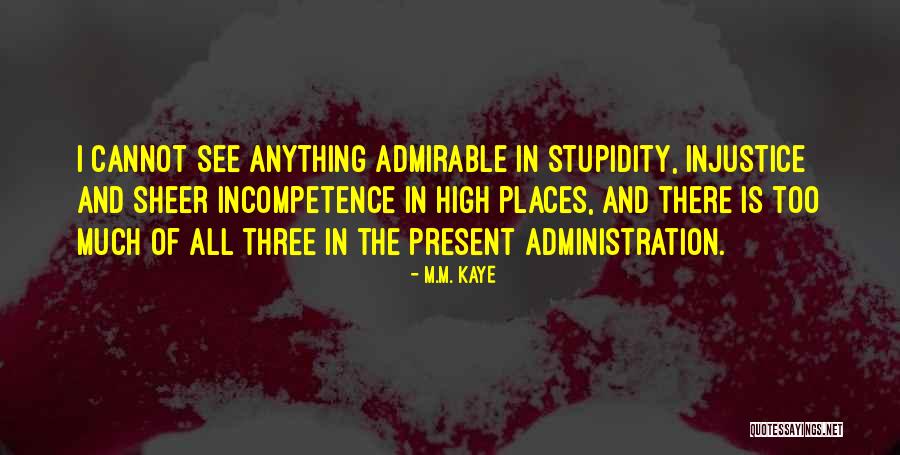 Shtupp Quotes By M.M. Kaye Shtupp Quotes By M.M. Kaye