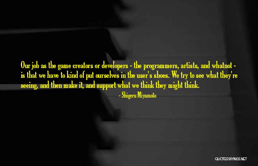 Shtyle Quotes By Shigeru Miyamoto Shtyle Quotes By Shigeru Miyamoto
