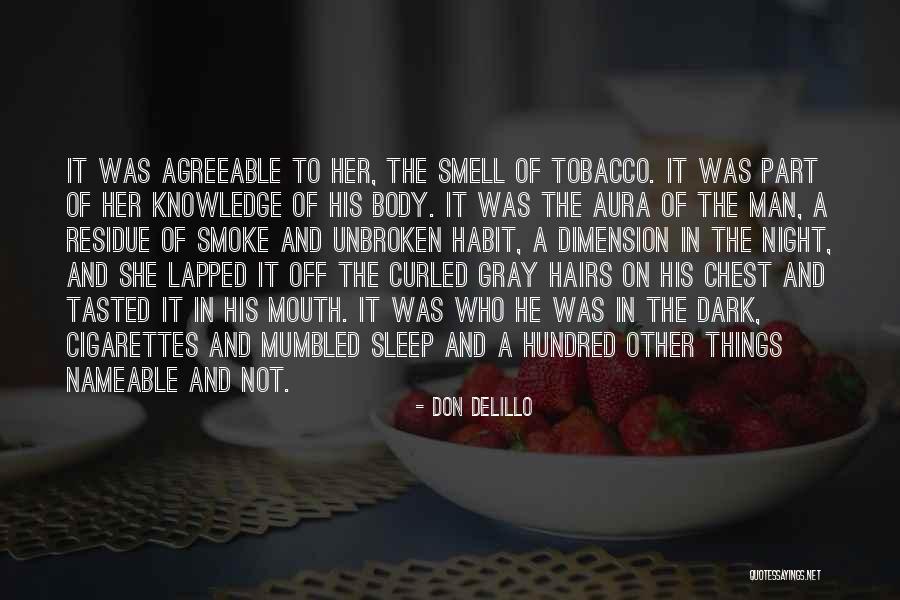 Shtylla Betoni Quotes By Don DeLillo Shtylla Betoni Quotes By Don DeLillo