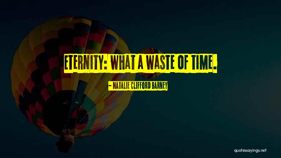 Shuaibu Amodu Quotes By Natalie Clifford Barney Shuaibu Amodu Quotes By Natalie Clifford Barney