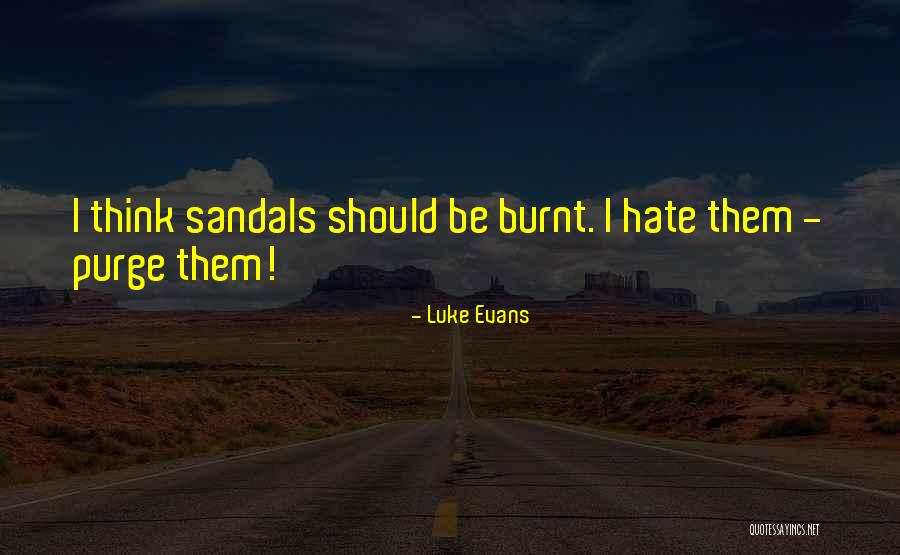 Shuana Niequust Quotes By Luke Evans Shuana Niequust Quotes By Luke Evans