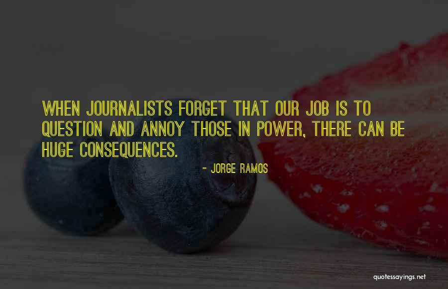 Shuangyin Quotes By Jorge Ramos Shuangyin Quotes By Jorge Ramos