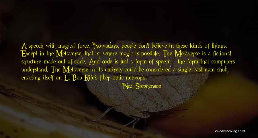Shub Quotes By Neal Stephenson Shub Quotes By Neal Stephenson