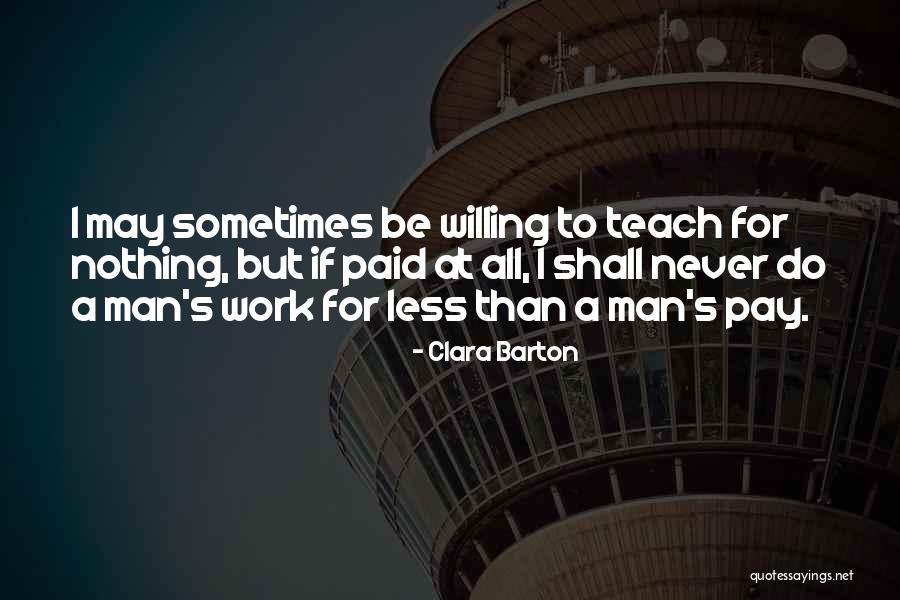 Shubha Munjane Quotes By Clara Barton Shubha Munjane Quotes By Clara Barton