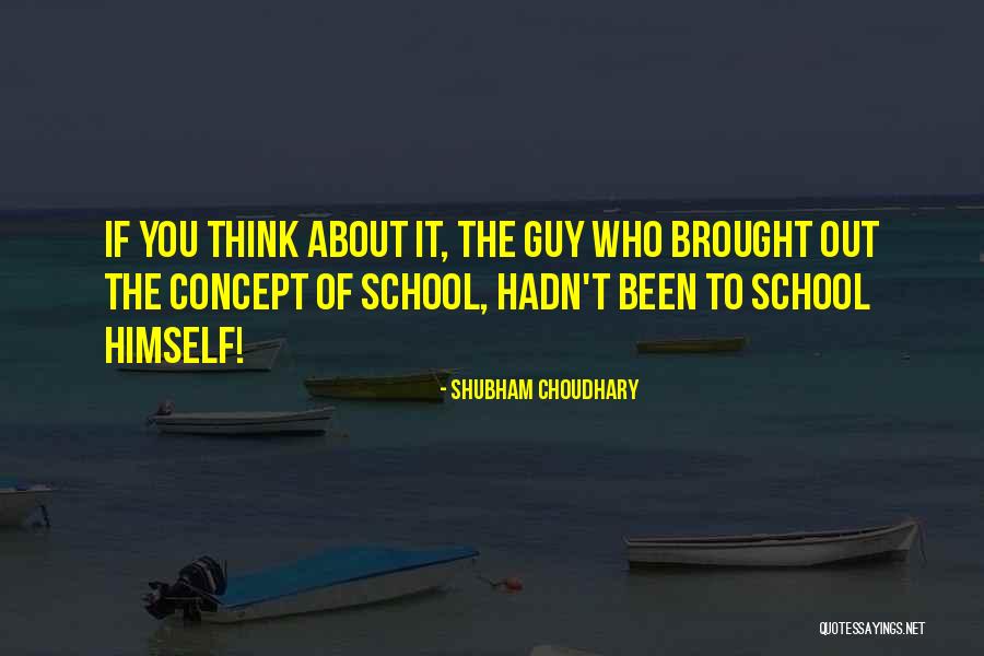 Shubham Choudhary Quotes 2217692