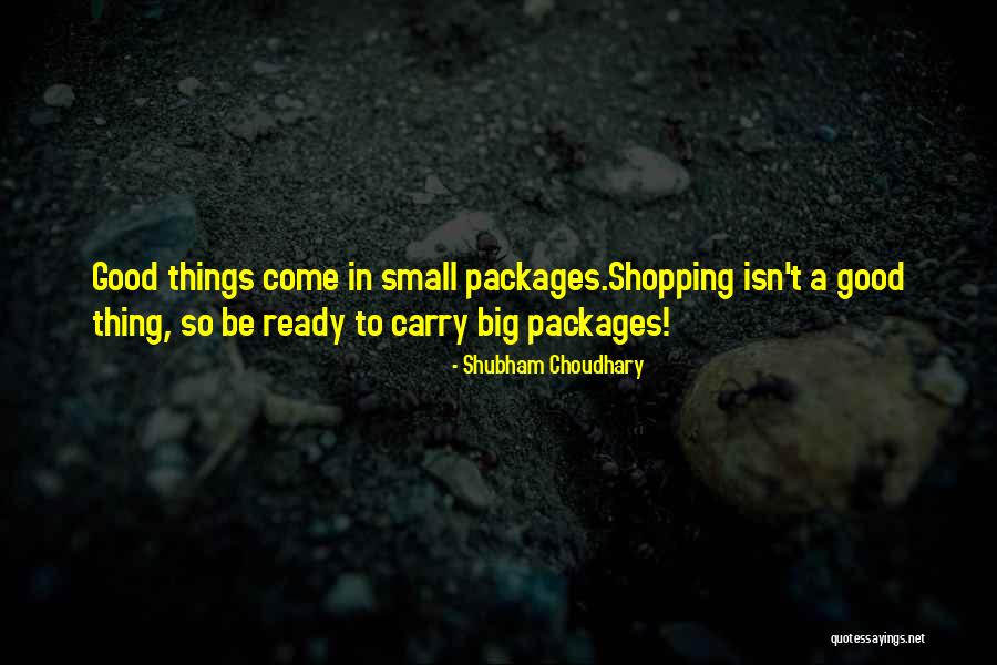 Shubham Quotes By Shubham Choudhary Shubham Quotes By Shubham Choudhary