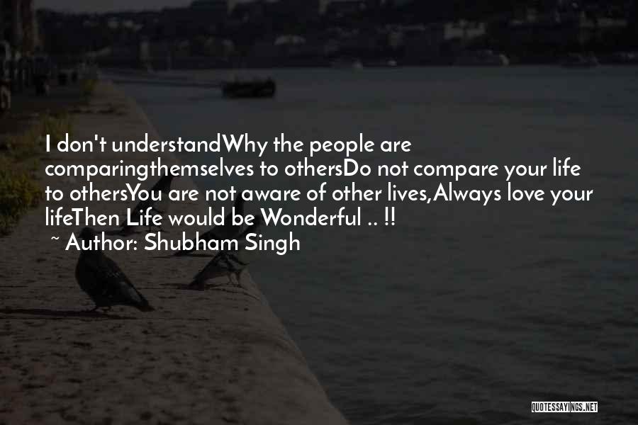 Shubham Singh Quotes 82654