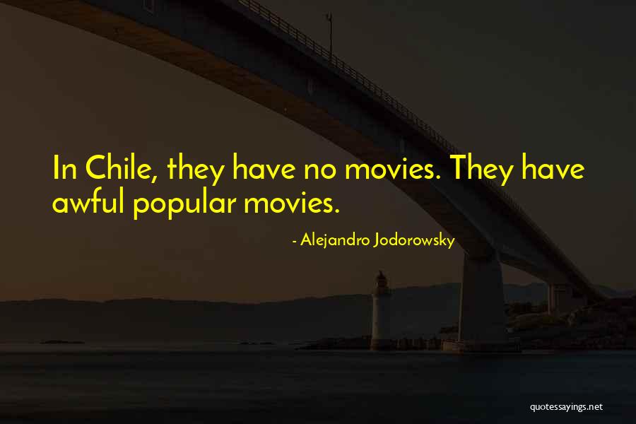 Shubhraji Quotes By Alejandro Jodorowsky Shubhraji Quotes By Alejandro Jodorowsky