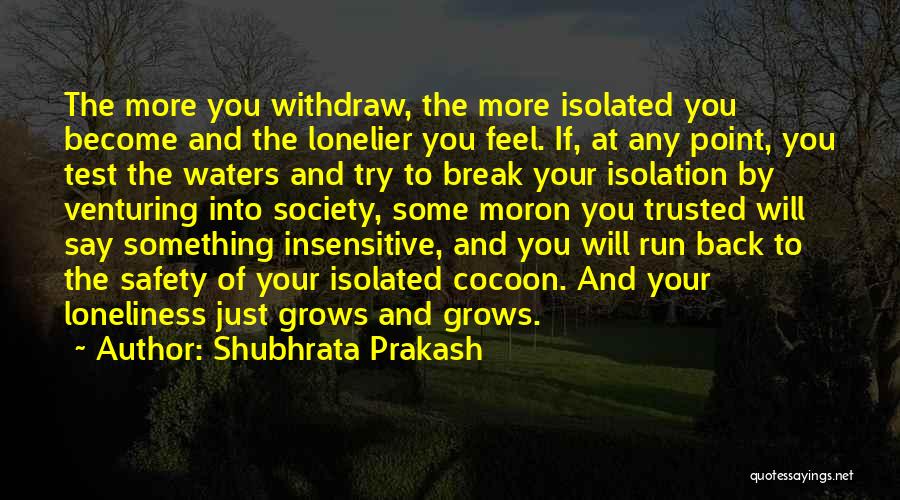 Shubhrata Prakash Quotes 1107419