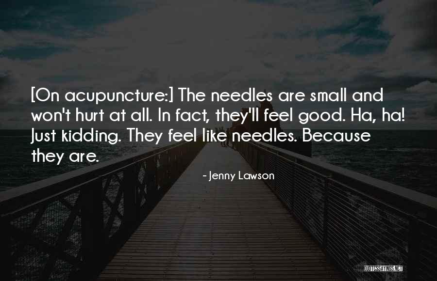Shubin Stein Quotes By Jenny Lawson Shubin Stein Quotes By Jenny Lawson
