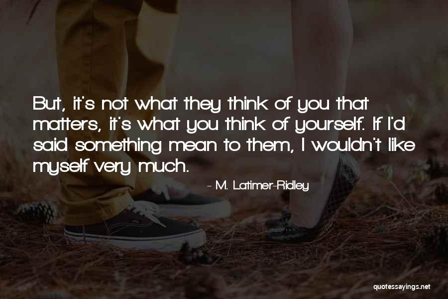 Shuckstack Quotes By M. Latimer-Ridley Shuckstack Quotes By M. Latimer-Ridley