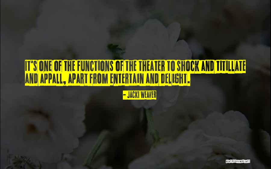 Shuckworth Quotes By Jacki Weaver Shuckworth Quotes By Jacki Weaver