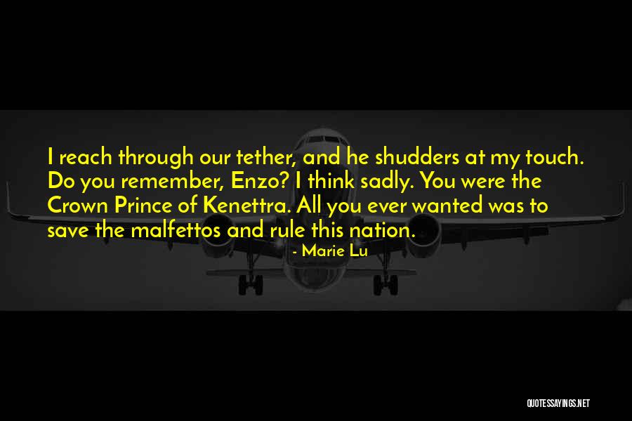Shudders Quotes By Marie Lu Shudders Quotes By Marie Lu