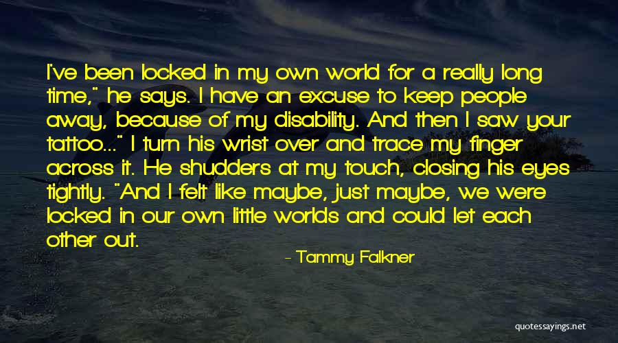 Shudders Quotes By Tammy Falkner Shudders Quotes By Tammy Falkner