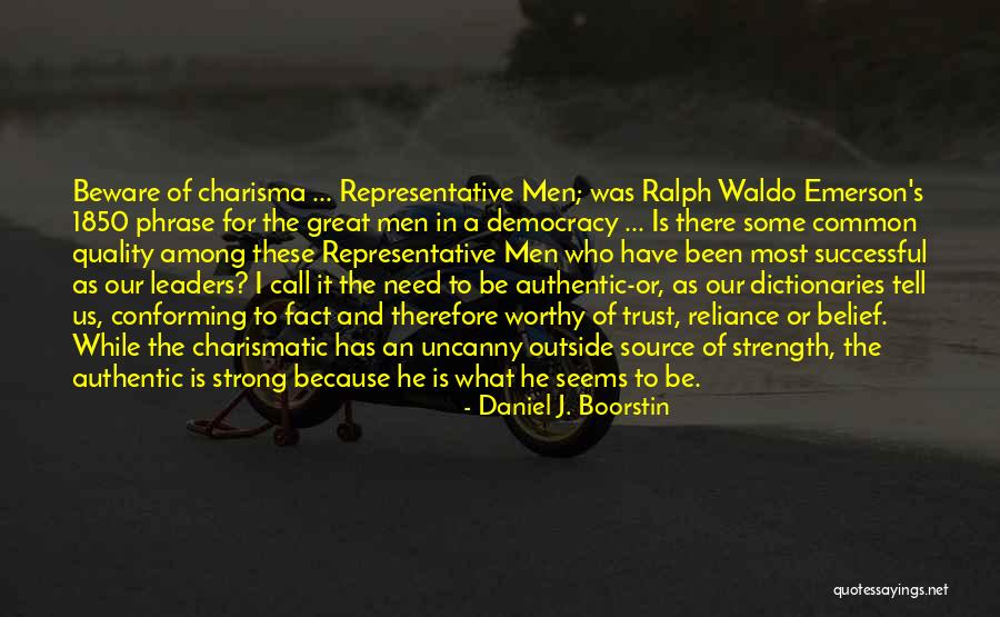 Shuddup And Drive Quotes By Daniel J. Boorstin Shuddup And Drive Quotes By Daniel J. Boorstin