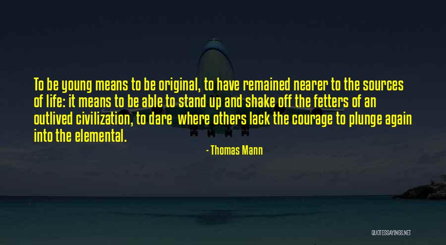 Shuden Quotes By Thomas Mann Shuden Quotes By Thomas Mann