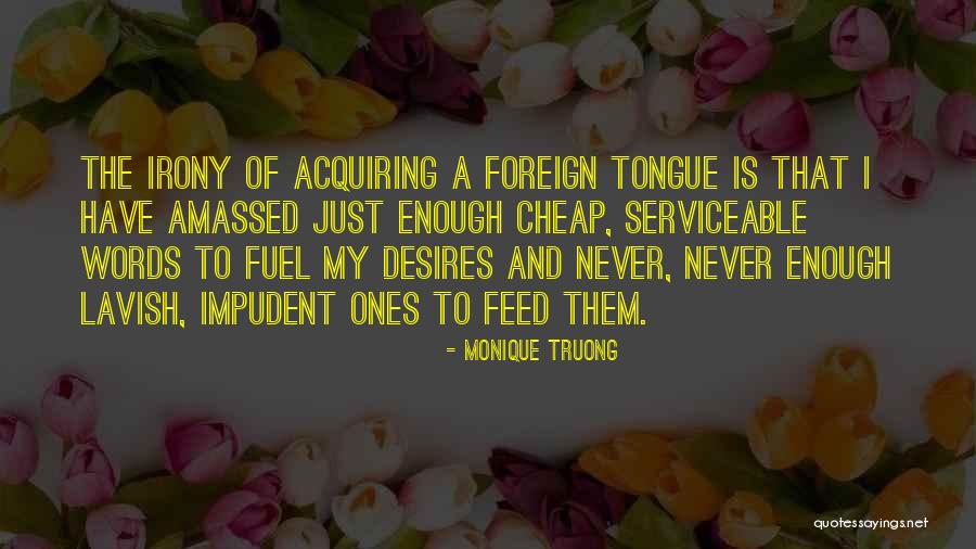 Shufa Quotes By Monique Truong Shufa Quotes By Monique Truong