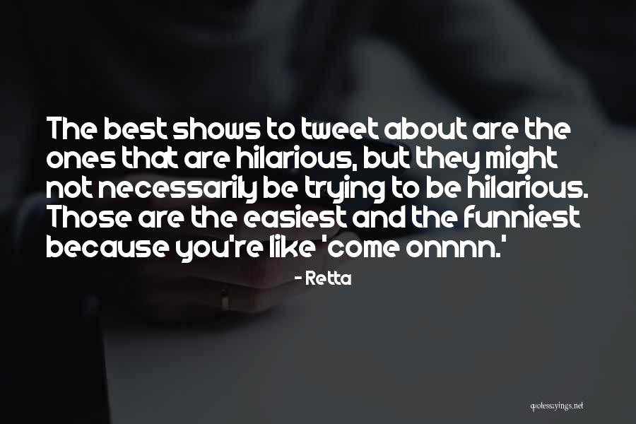 Shufa Quotes By Retta Shufa Quotes By Retta