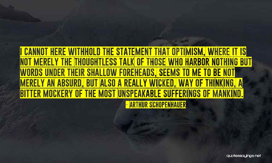 Shufelt Funeral Home Quotes By Arthur Schopenhauer Shufelt Funeral Home Quotes By Arthur Schopenhauer