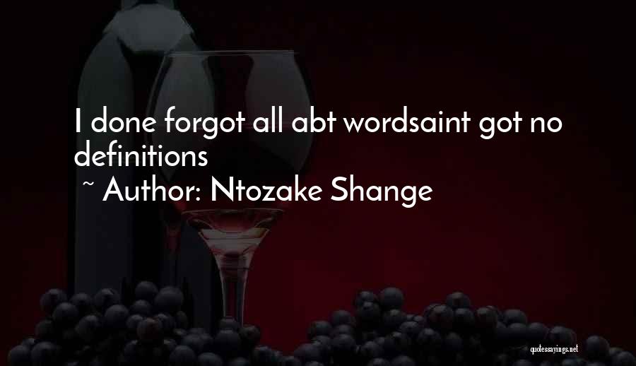 Shuffleboard Pucks Quotes By Ntozake Shange
