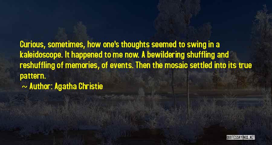 Shuffling Quotes By Agatha Christie