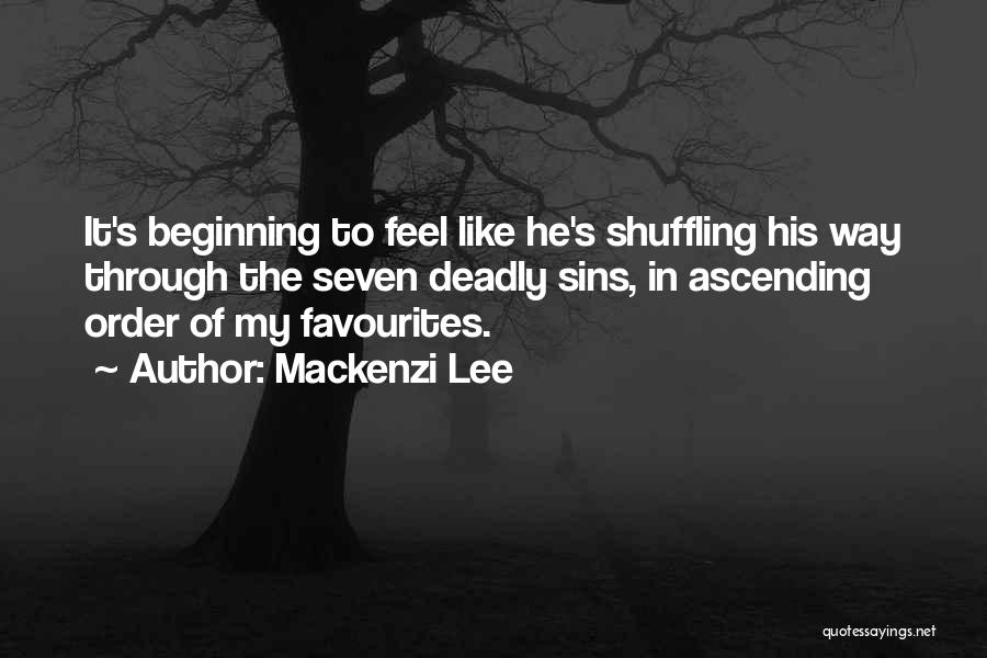 Shuffling Quotes By Mackenzi Lee