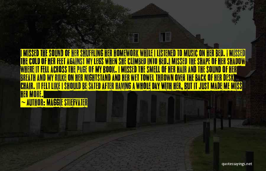 Shuffling Quotes By Maggie Stiefvater