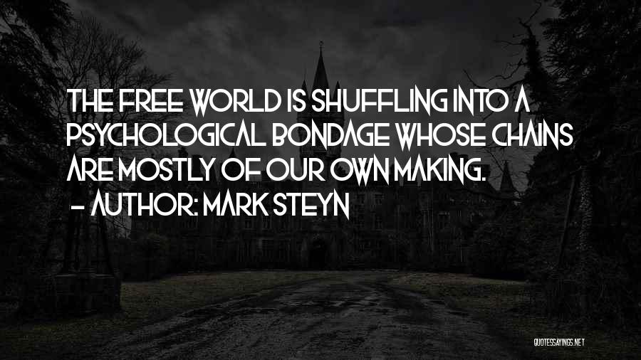 Shuffling Quotes By Mark Steyn