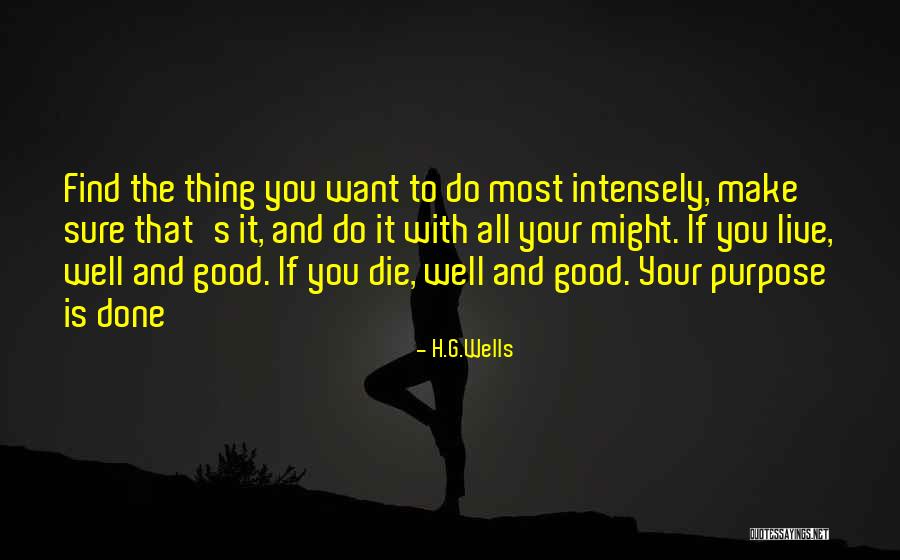 Shug Knight Quotes By H.G.Wells Shug Knight Quotes By H.G.Wells