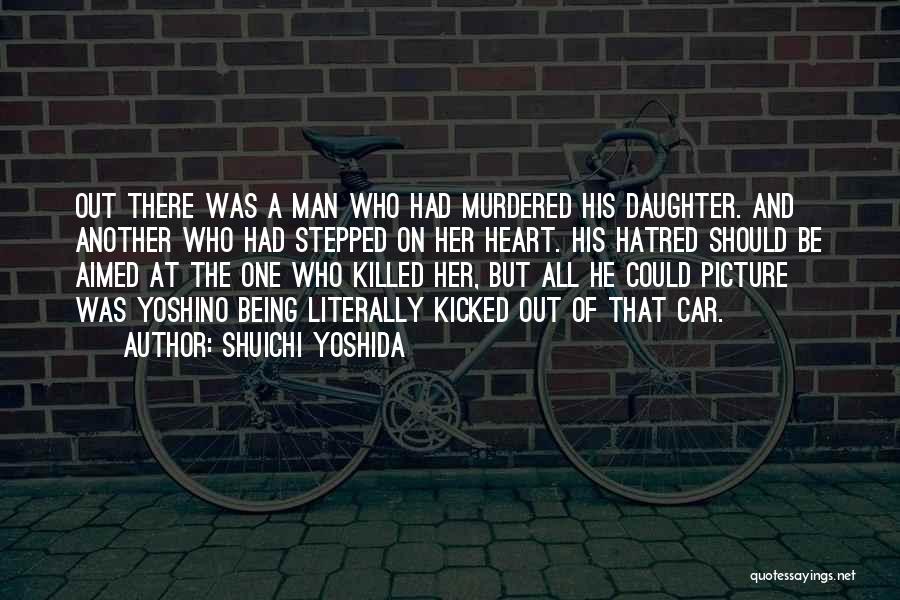 Shuichi Yoshida Quotes 1290708 Shuichi Yoshida Quotes 1290708