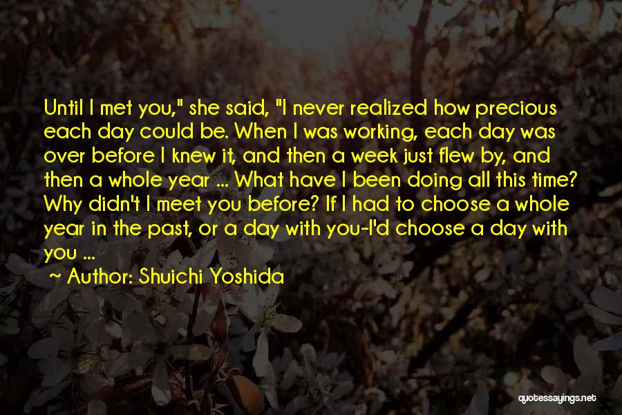 Shuichi Yoshida Quotes 223523