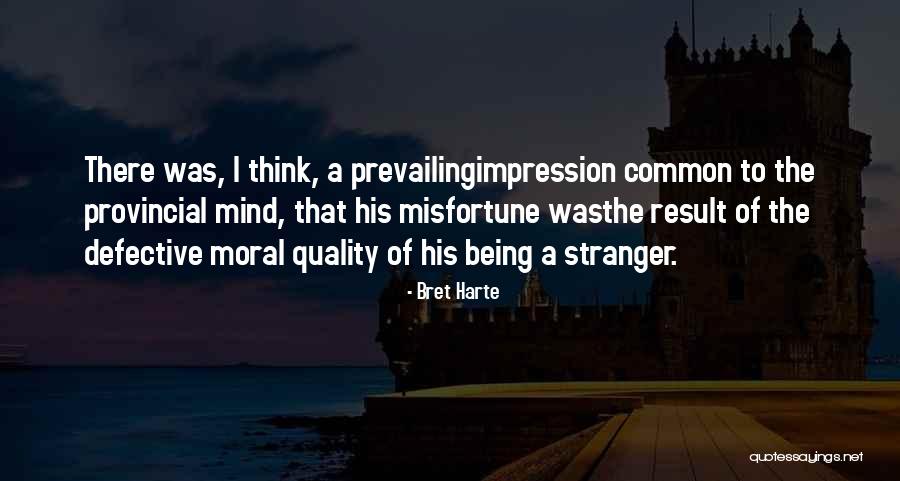 Shuichiro Masuda Quotes By Bret Harte Shuichiro Masuda Quotes By Bret Harte