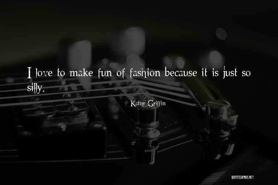 Shuja Haider Quotes By Kathy Griffin Shuja Haider Quotes By Kathy Griffin