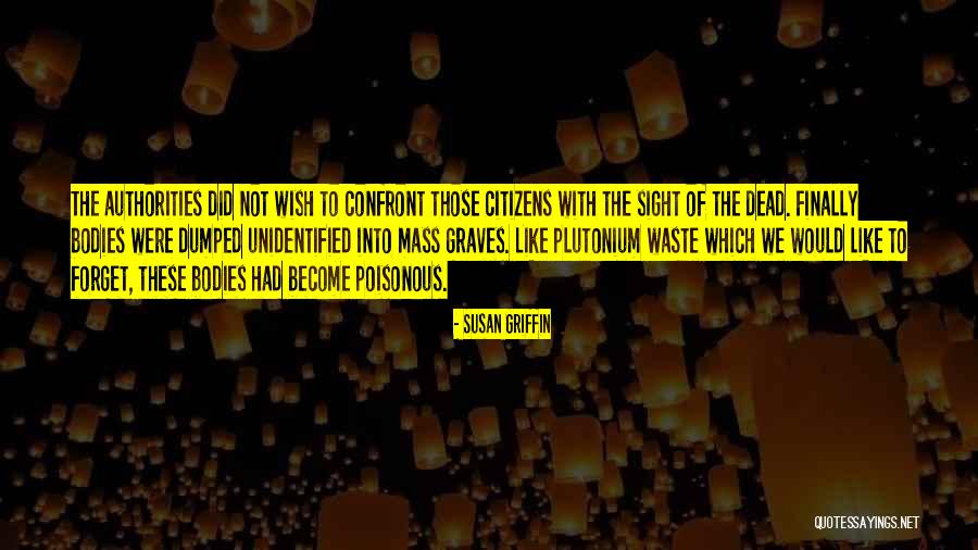 Shujaat Khan Quotes By Susan Griffin Shujaat Khan Quotes By Susan Griffin