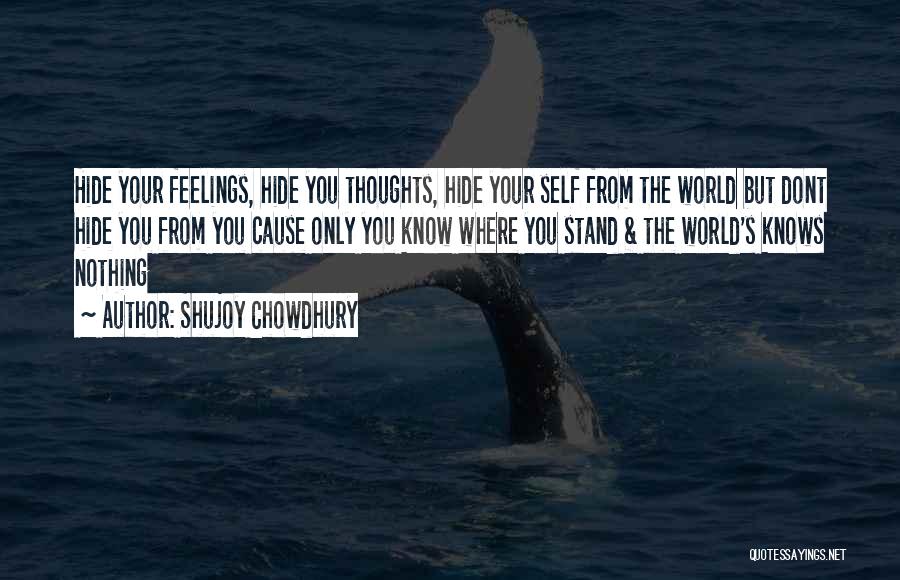 Shujoy Chowdhury Quotes 1899691